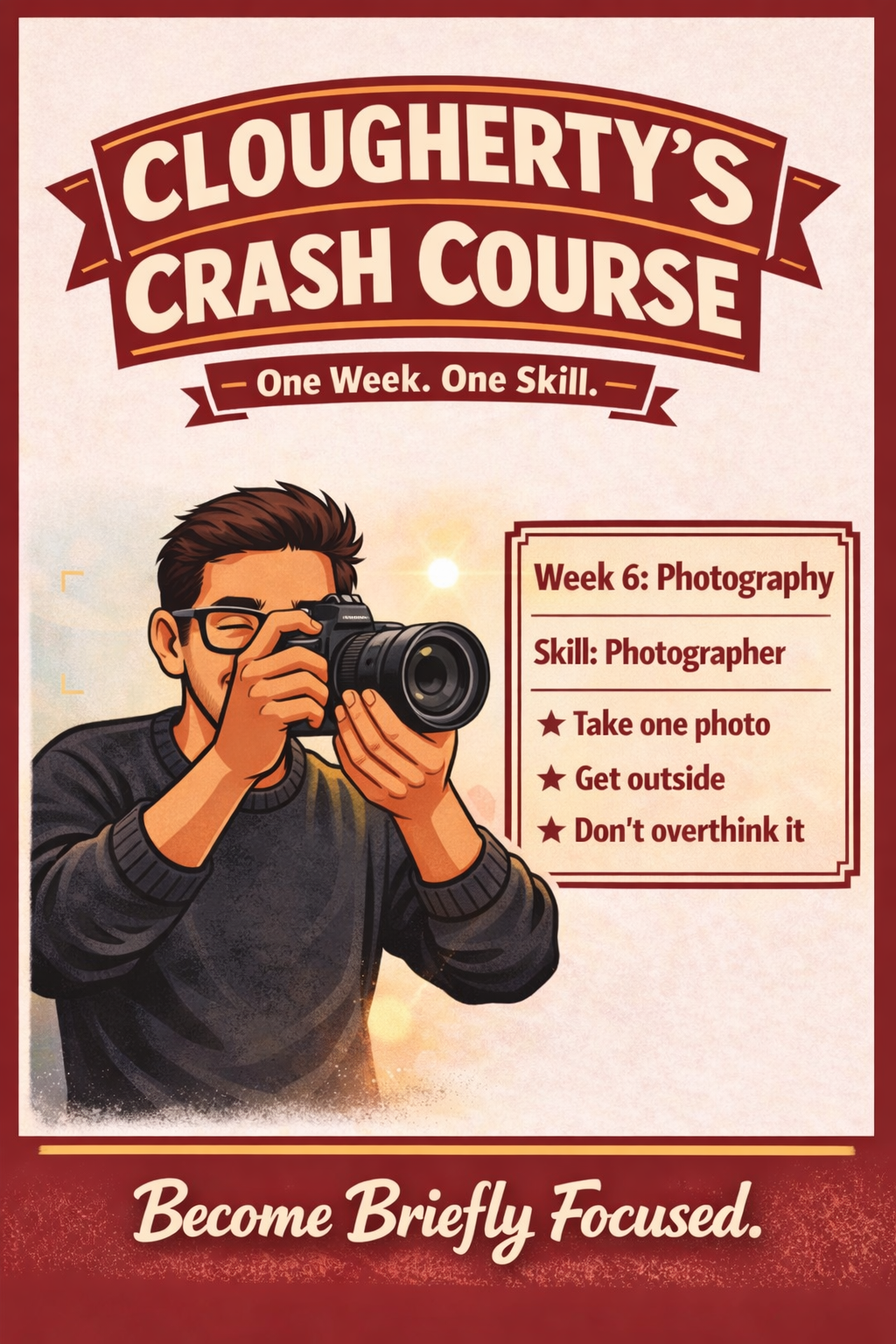 Clougherty Crash Course artwork for Week 6: Photography