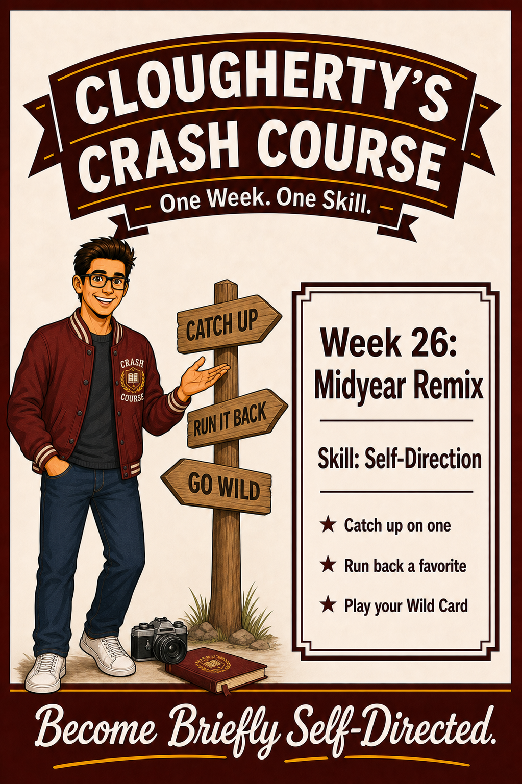 Illustrated Week 26 Midyear Remix challenge with a three-way signpost for catching up, running it back, or going wild